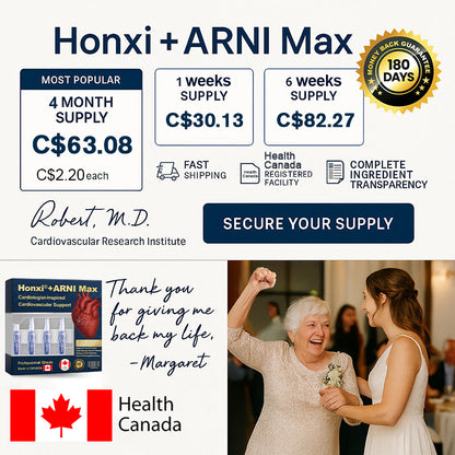 Honxi® +ARNI Max Cardiovascular Support Oral Solution Clinically-backed natural formula for heart function and blood pressure management Professional-grade • Complete transparency • Canada Health-registered facility